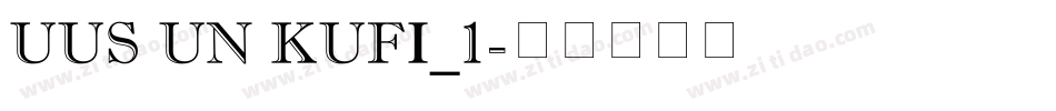 UUS UN KUFI_1字体转换